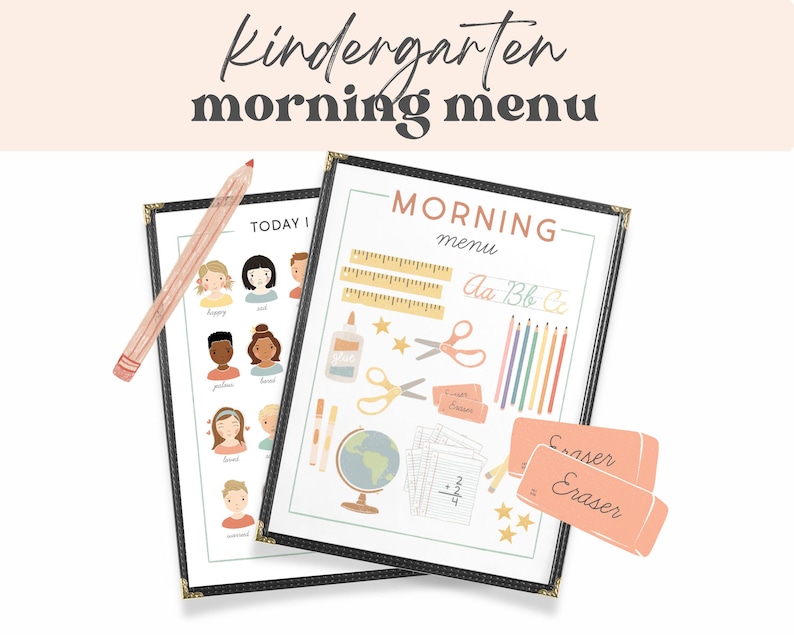 May include: A printable kindergarten morning menu with a black and white border. The menu includes a list of activities for the morning, such as alphabet practice, scissors, and glue. The menu also includes a list of supplies, such as crayons, pencils, and erasers. The menu is decorated with colorful illustrations of children and school supplies.