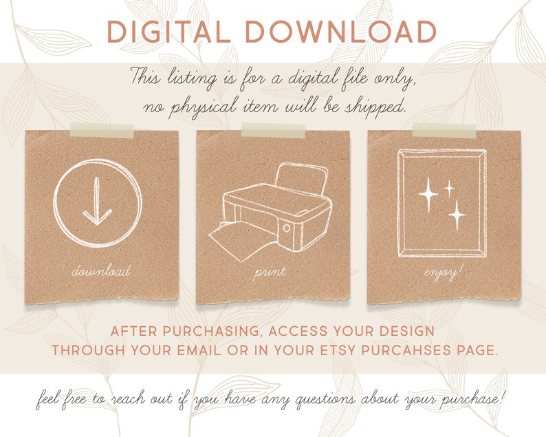 May include: Digital download illustration with three steps: download, print, and enjoy. The illustration is on a brown background with a white outline.