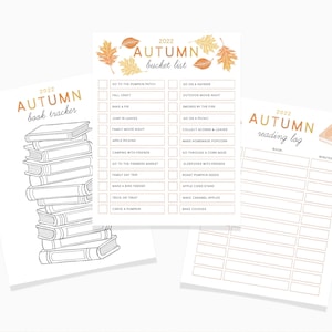 May include: Printable autumn bucket list and reading log. The bucket list includes activities like going to the pumpkin patch, fall crafts, and baking. The reading log has space to track the books read and the time spent reading.