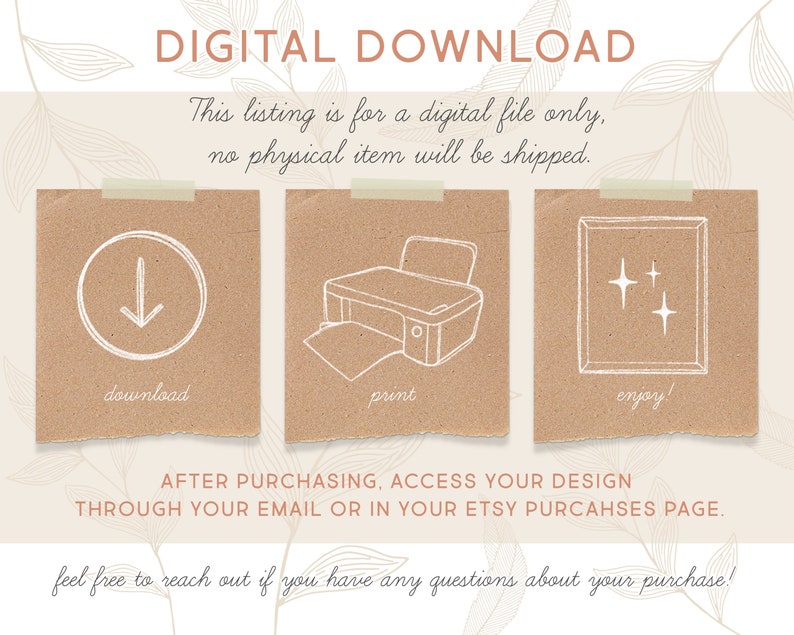 May include: Digital download illustration with three steps: download, print, and enjoy. The illustration is on a brown background with a white outline.