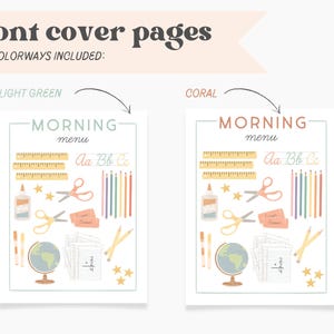 May include: Two printable pages for a morning menu planner. The pages feature a light green and coral color scheme with illustrations of school supplies, including a globe, pencils, scissors, and a ruler. The text "MORNING menu" is at the top of each page.