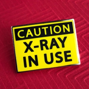 Caution: X-ray Enamel Pin- Medical Gift - Gift for Doctor - Gift for Nurse - enamel pin for medical professionals - anatomy