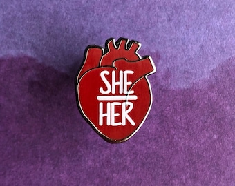 Pronoun Enamel Pin - She/Her- Medical Gift - Gift for Doctor - Gift for Nurse - LGBTQ+ - anatomy