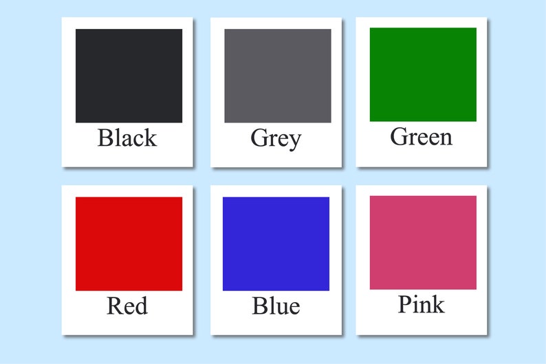 May include: Six color swatches in a grid format. The colors are black, grey, green, red, blue, and pink.