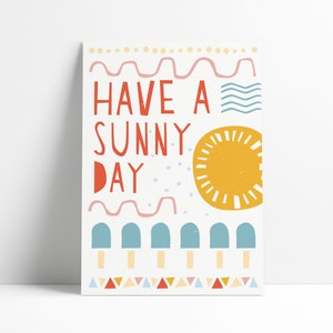 Postkarte »Have a Sunny Day«