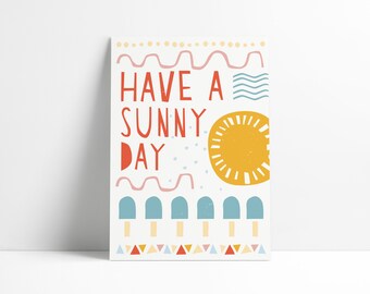 Postkarte »Have a Sunny Day«