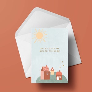 Klappkarte »Alles Gute im neuen Zuhause« mit Kuvert