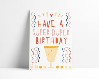 Postkarte »Have a Super Duper Birthday«