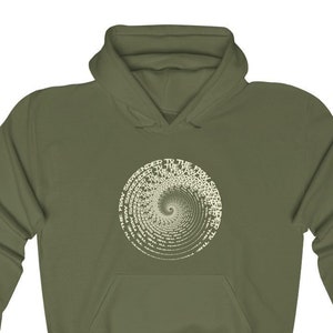 May include: A green hooded sweatshirt with a white spiral design on the front. The spiral is made up of the words "Surrender to the Flow" repeated in a circular pattern.