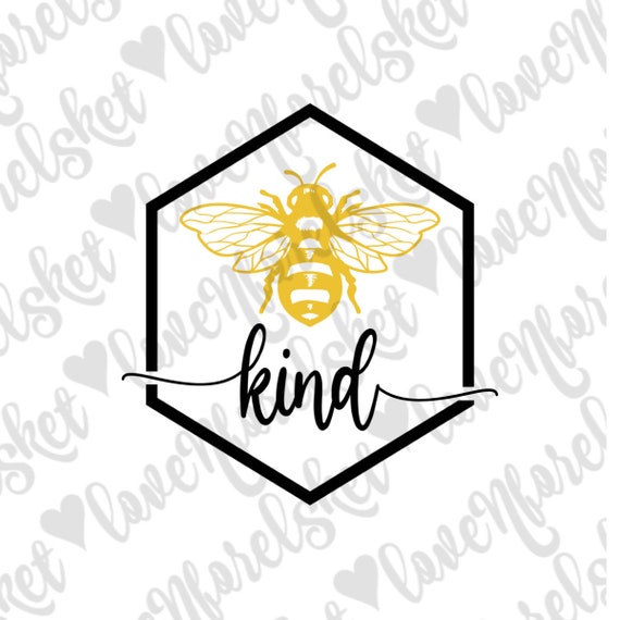 Free Free 129 Bumblebee Clipart Bee Kind Svg SVG PNG EPS DXF File