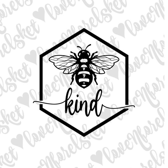 Free Free Bee Kind Svg 375 SVG PNG EPS DXF File