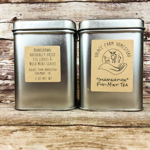 Fig Leaf + Mint Herbal Tea, Farm-Grown Sun-Dried &quot;Imagination&quot; Tea, 2 Oz Metal Tin or Paper Tin-Tie Refill Bag