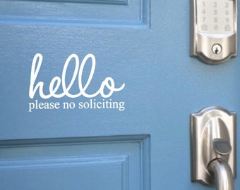 hello please no soliciting door decal, no soliciting sticker, front door decal