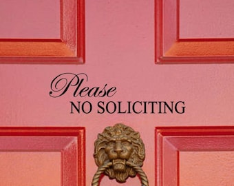 8 in x 2 in Please No Soliciting sign for door or window