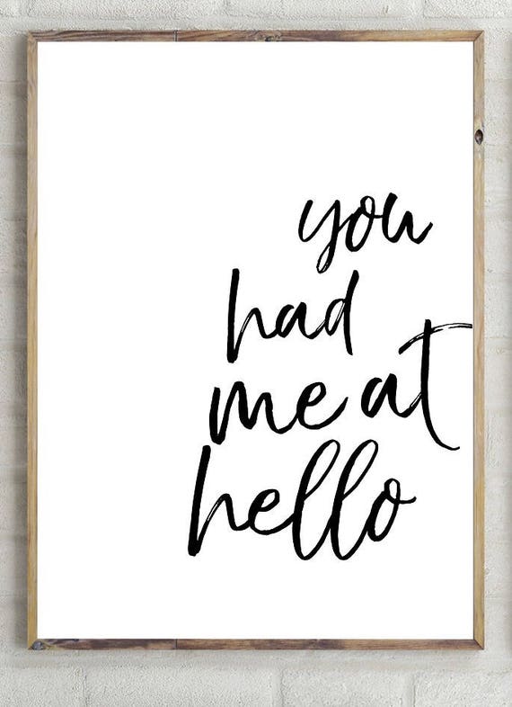 you had me at hello print printable quote hello sign funny Etsy