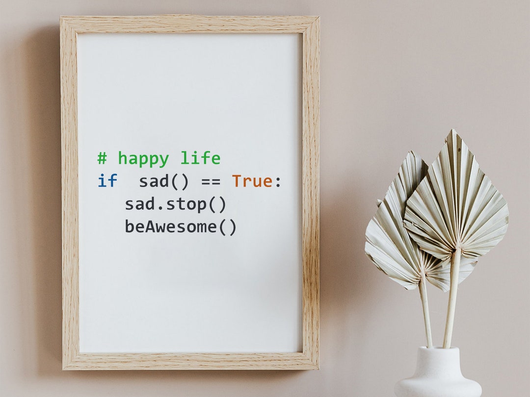Happy Life | Awesome | Code | Programming | Python | Poster | Gift | A4 ...