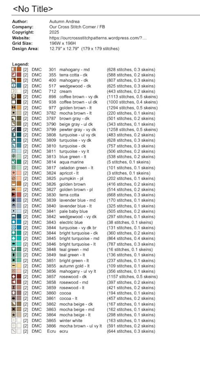 May include: A cross-stitch pattern chart with a legend of DMC thread colors. The chart includes the author's name, company, copyright, website, grid size, and design area of 12.79" x 12.79". The legend lists thread colors and stitch counts.