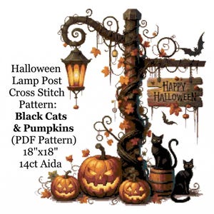 Könnte beinhalten: Ein Kreuzstichmuster mit einer Halloween-Laterne mit einer beleuchteten Laterne, Kürbissen und schwarzen Katzen. Das Design enthält ein Schild mit der Aufschrift "Happy Halloween". Das Muster ist 45.7cm x 45.7cm groß.