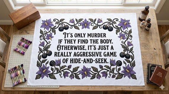 True Crime Cross Stitch Pattern, Gothic Floral Quote, Aggressive Hide-and-Seek (PDF Download)