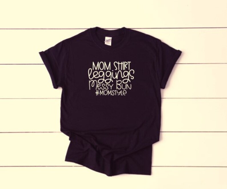 Download Mom Shirt Leggings Messy Bun Svg Leggings svg Mothers day ...