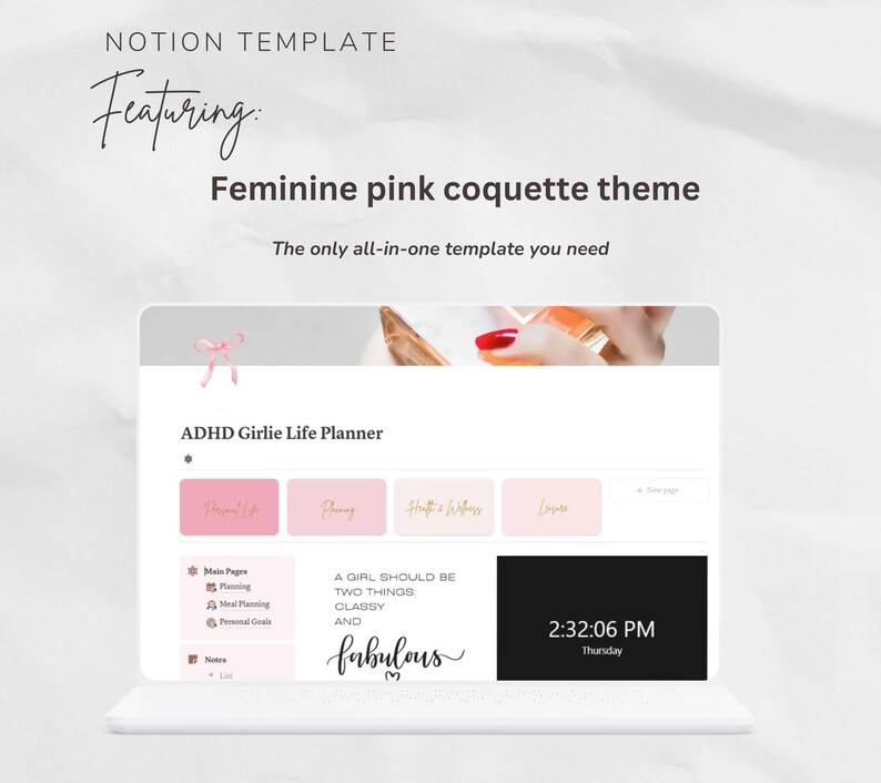 Puede incluir: Una pantalla de computadora port&aacute;til que muestra una plantilla Notion rosa y blanca para un planificador de vida. La plantilla se titula "ADHD Girlie Life Planner" y presenta secciones para "Scroll Up", "Dinero", "Salud y Bienestar", "Amor" y "Nueva P&aacute;gina". La pantalla tambi&eacute;n incluye una cita que dice "Una chica debe ser dos cosas: elegante y fabulosa".