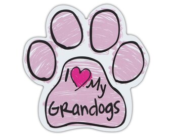 I Love My Granddogs Etsy