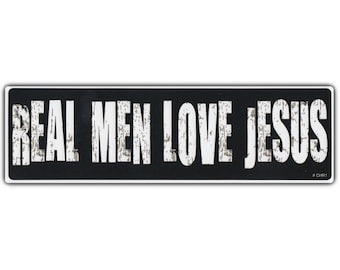 Real Men Love Jesus Vinyl Bumper Sticker - Christian Decal (10" x 3")