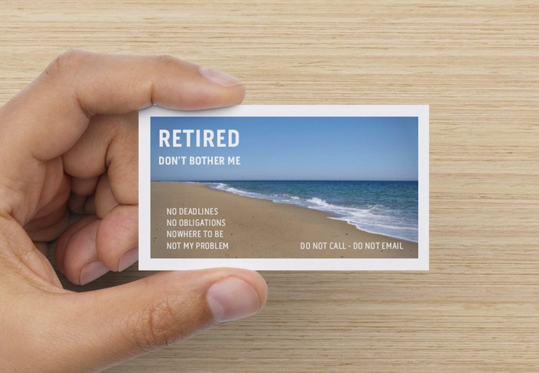 25 Cards Funny Business Card Retired Don't Bother Me Etsy