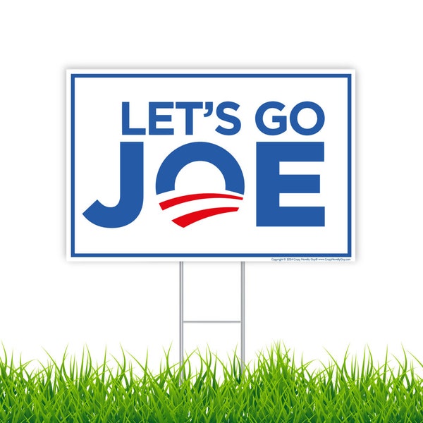 Political Campaign Yard Sign w/Stake, Let's Go Joe, Vote Joe Biden 2024, New Campaign Logo, 18" x 12" (Double-Sided Sign)