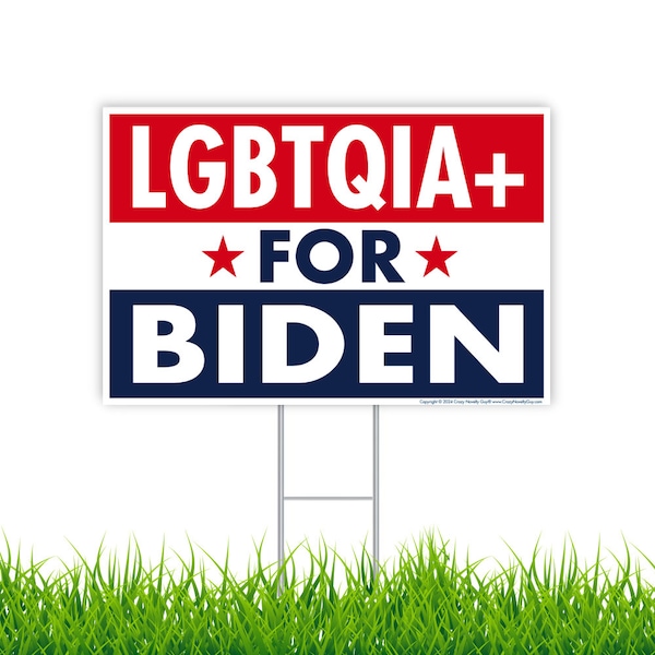 Political Campaign Yard Sign w/Stake, LGBTQIA+ For Joe Biden 2024, Support, Gay Ally, Vote, 18" x 12" (Double-Sided Sign)