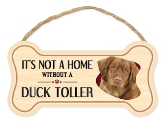 Het Teken van het Been van de hond, Hout, Het is geen Huis zonder Eend Toller, 10" x 5" Houten Teken van het Ras van de Hond
