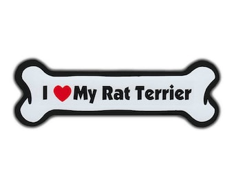 I Love My Rat Terrier Magnet - Dog Bone Shaped Car Magnet