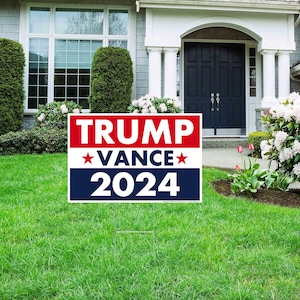 Trump Vance 2024 Yard Sign, Donald Trump President JD Vance Vice President 2024 Yard Sign, 18&quot; x 12&quot; Double-Sided Sign, Metal H-Stake