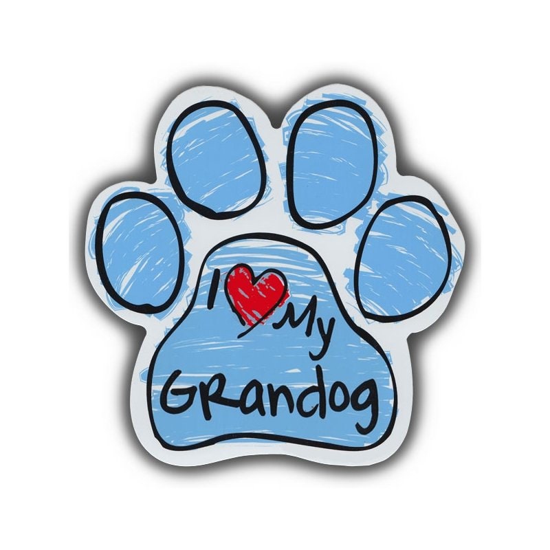 I love my granddogs magnet 2025