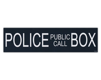 Police Public Call Box - Dr. Who, Doctor Who, British TV Show, Tardis - Premium Quality 10" x 2.75" - Bumper Stickers & Decals