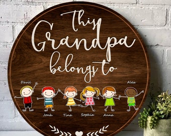 This Grandpa Belongs To Personalized Wooden Wall Sign, Custom Front Door Decor With Grandkids Name, Round Wreath Sign, Anniversary Gift