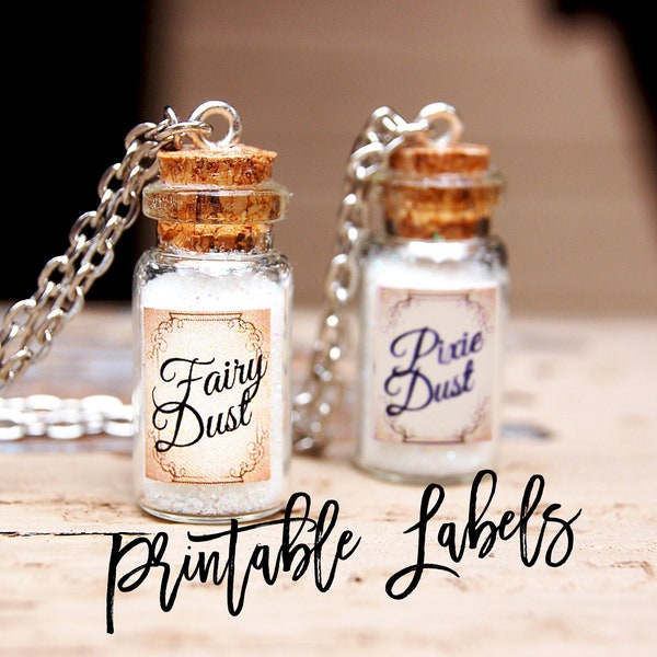 Fairy Dust  Printable Labels - Pixie Dust - Miniature Bottle Labels - Fairy Dust Labels - Miniature Bottle Necklaces