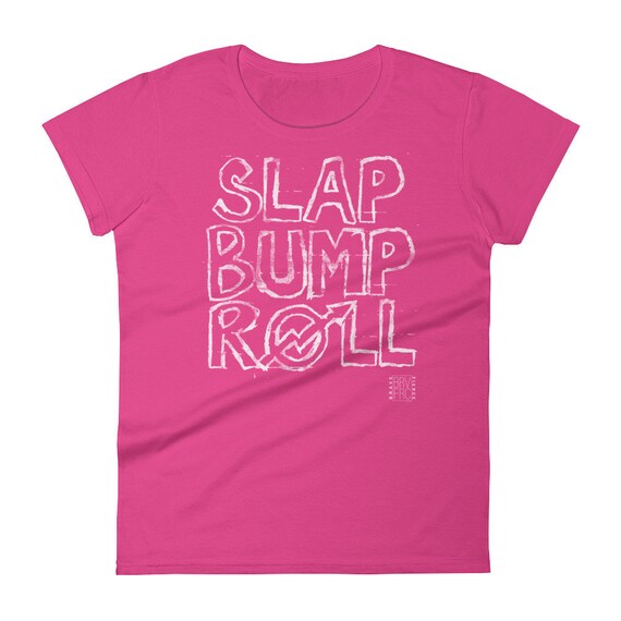 Womens Jiu Jitsu Shirt Slap Bump Roll Bjj Gift Womens Short Sleeve T Shirt - 