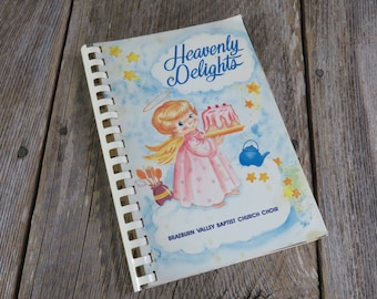 Vintage Texas Cookbook Houston Braeburn Valley Baptist Church Choir Heavenly Delights  1990
