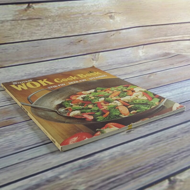 Vintage Cookbook Sunset Wok Cook Book Stir Fry Deep Fry Etsy