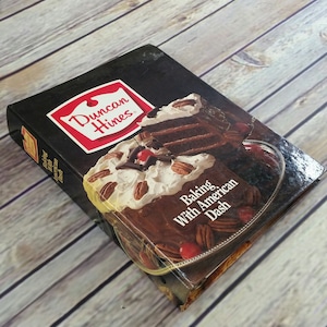 Vintage Cookbook Duncan Hines Recipes Baking with American Dash 3 Ring Binder 1982 Procter Gamble