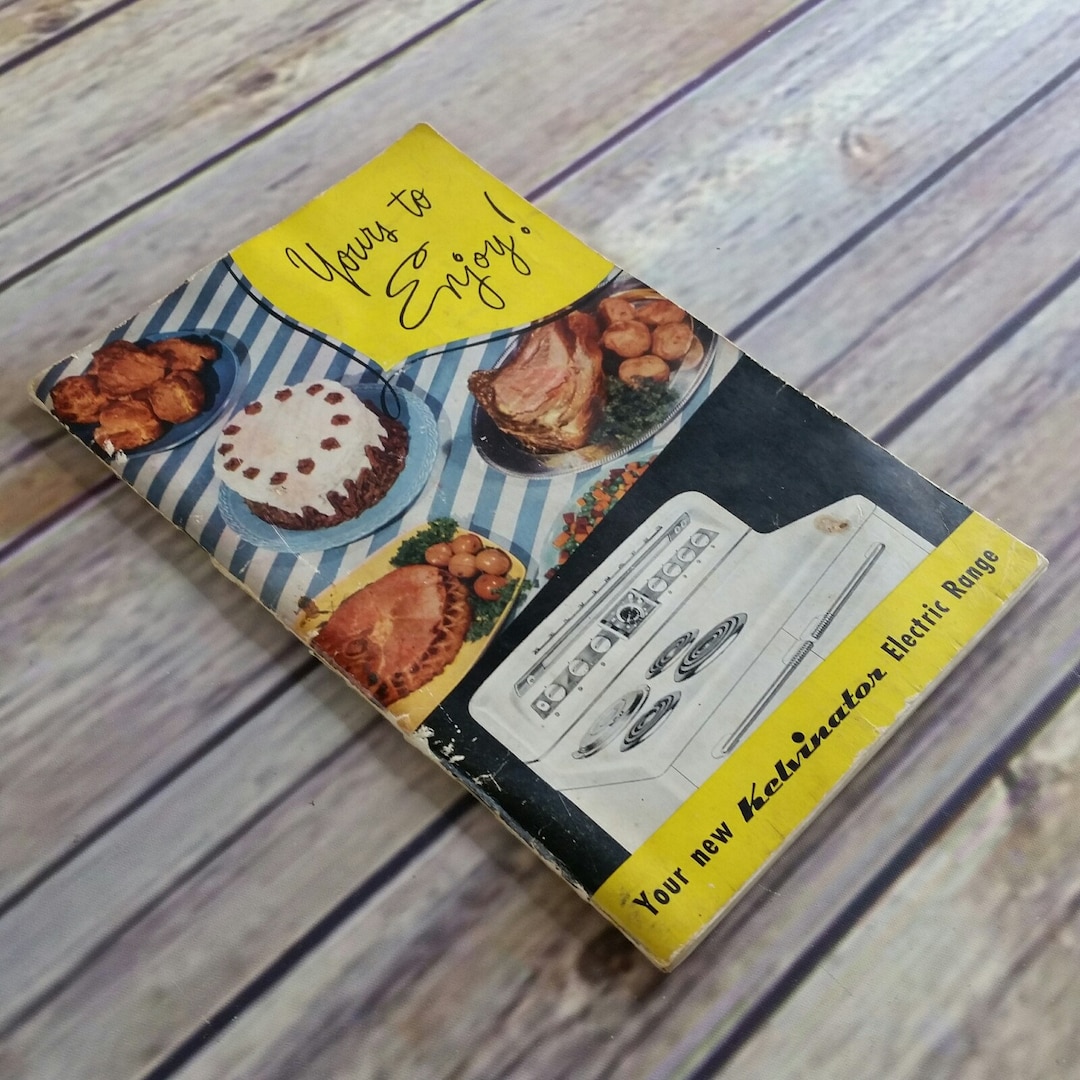 Vintage Cookbook Kelvinator Electric Range Recipes Care Use Manual