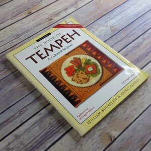 Vintage Cookbook Tempeh Cultured Soyfood 2001 Paperback The Book of Tempeh Shurleff and Aoyagi