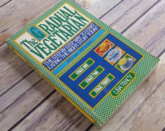 Libro de cocina vegetariano vintage The Gradual Vegetarian 1986 Lisa Tracy Más de 200 recetas Libro en rústica Paso a paso Manera de comer lo correcto