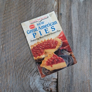 Favorite Brand Name Recipes Borden New Great American Pies Cookbook Pamphlet 1992 Booklet Main Dish Pies Desserts