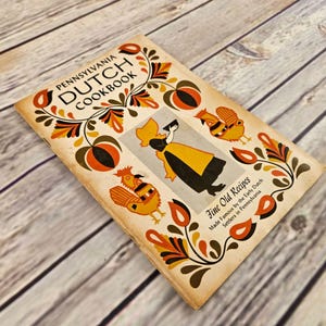 Vintage Cookbook Pennsylvania Dutch Cooking Traditional Dutch Recipes 1961 Paperback Booklet