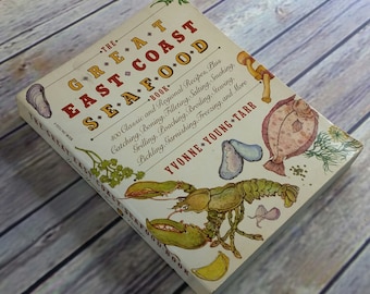 Vintage Seafood Cookbook The Great East Coast Seafood Fish Shellfish Seafood Recipes 1982 Taschenbuch Tarr 400 Seafood Recipes