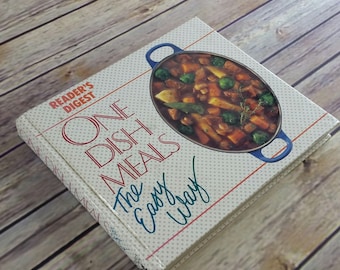 Vintage Cookbook One Dish Meals The Easy Way 1991 Readers Digest Łatwe przepisy Twarda oprawa BEZ obwoluty