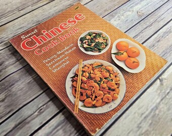 Ricettario d'epoca Sunset Chinese Cook Book Pechino Mandarino Sichuan Hunan Cantonese Shanghai 1981 Brossura