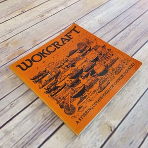 Vintage Cookbook Wokcraft 1976 Paperback Booklet Stirring Compendium of Chinese Cookery San Francisco